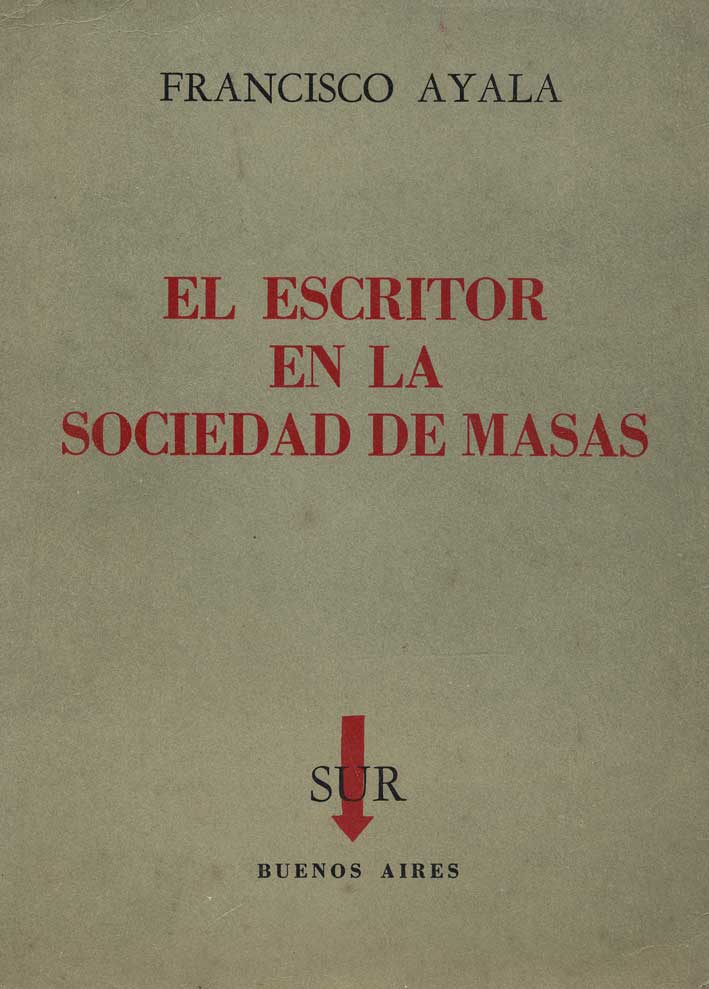 El escritor en la sociedad de masas