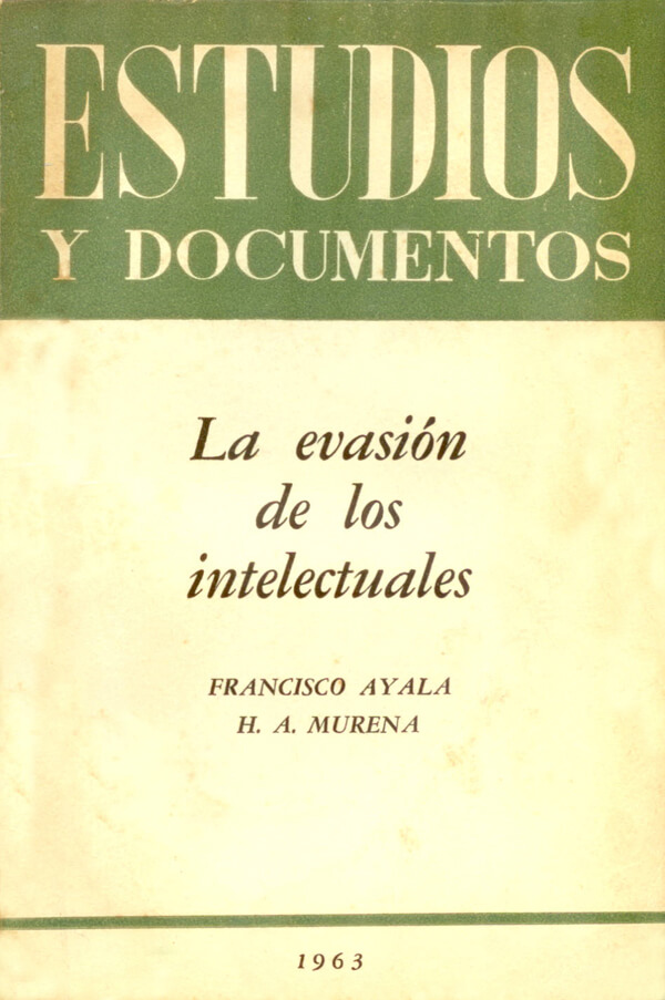 La evasión de los intelectuales