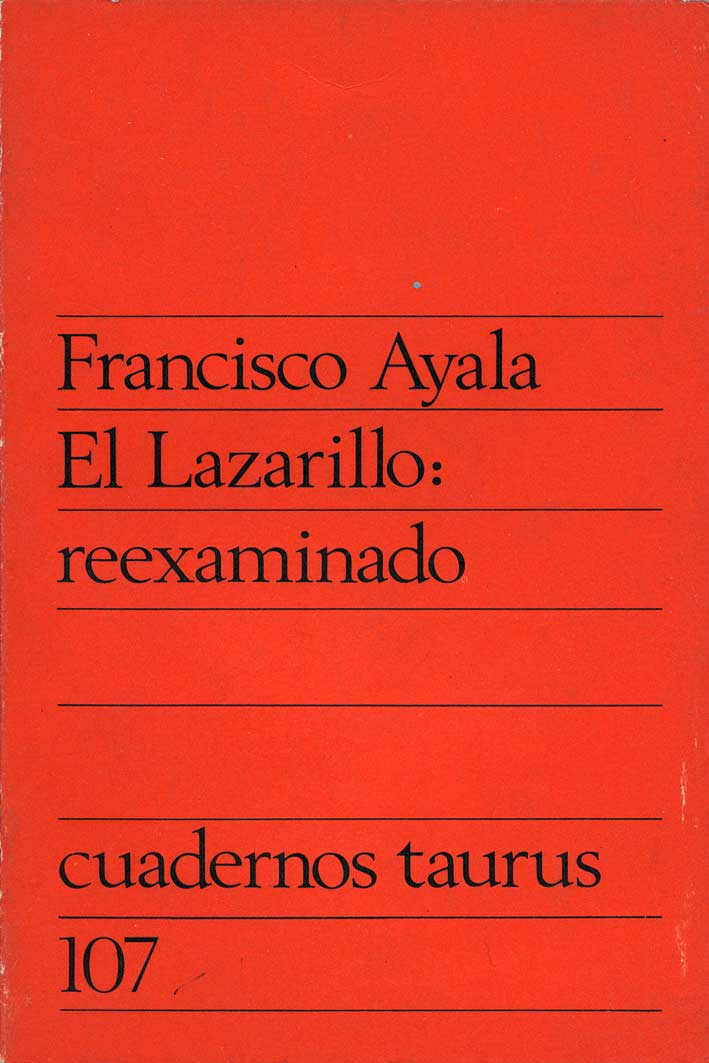 El Lazarillo: reexaminado