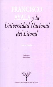Francisco Ayala y la Universidad Nacional del Litoral