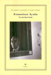 Francisco Ayala in memóriam