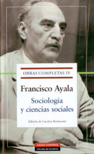 Obras completas de Francisco Ayala