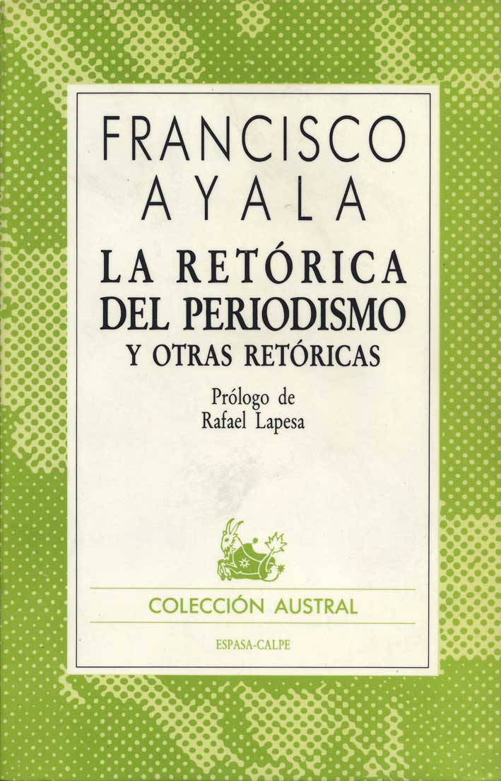 La retórica del periodismo y otras retóricas