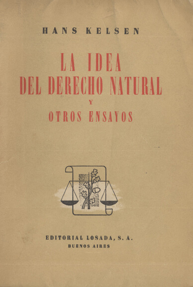 La idea del Derecho Natural y otros ensayos