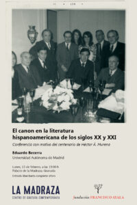 El canon en la literatura hispanoamericana de los siglos XX y XXI