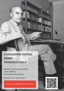 II Encuentro virtual sobre Francisco Ayala
